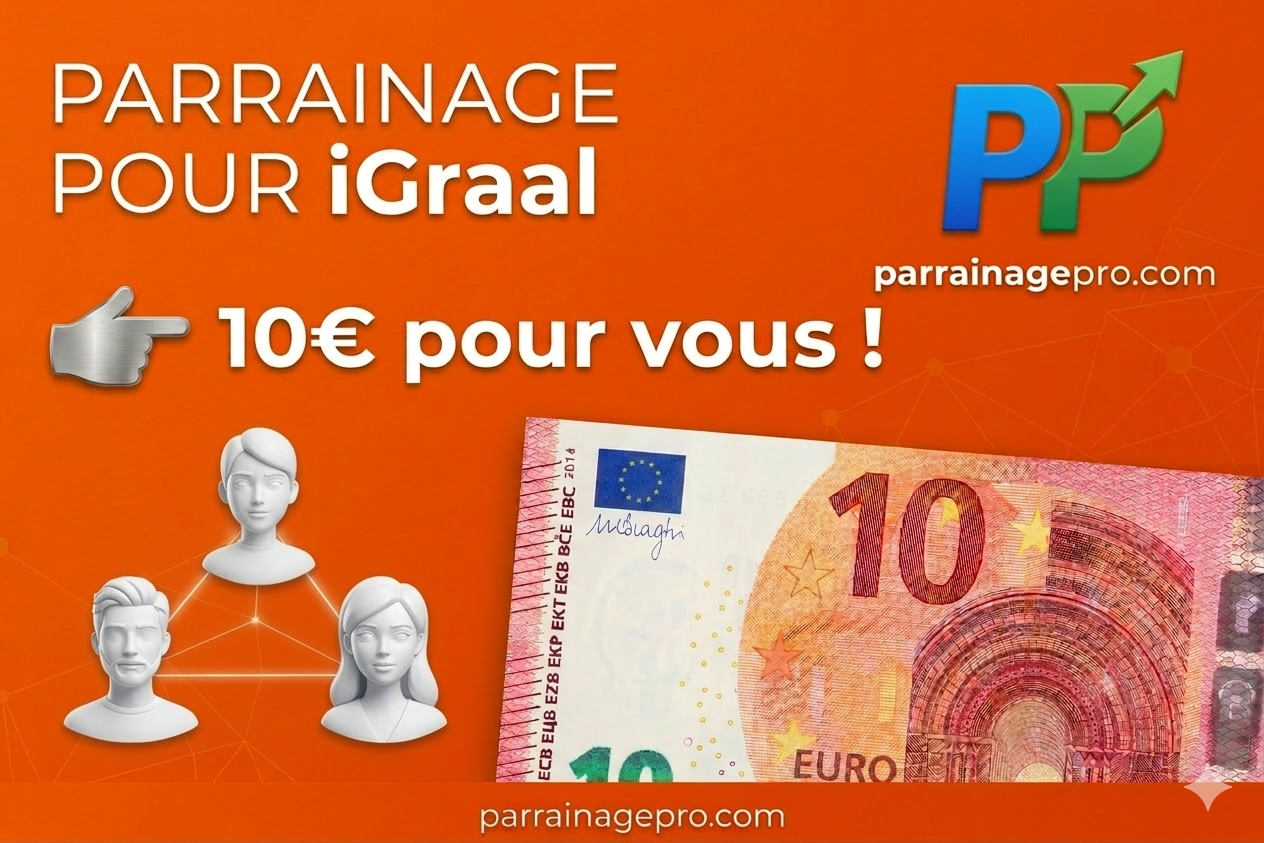Preuve du bonus de parrainage iGraal de 10€ offerts à l'inscription